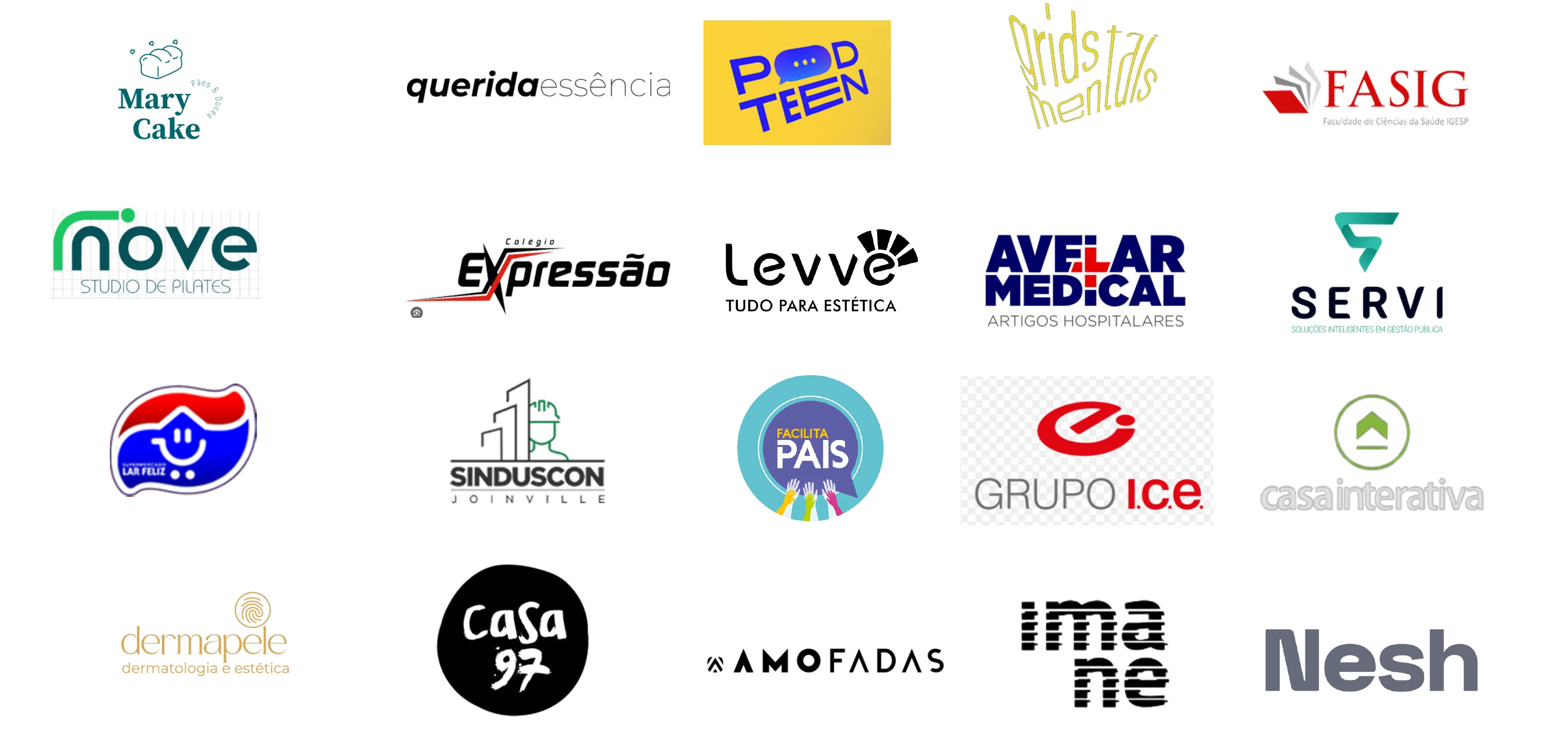Logos de clientes: Mary Cake, Querida Essência, Pod Teen, Bridstals Mentals, FASIG, Nove Studio de Pilates, Colégio Expressão, Levve, Avelar Medical, Servi, Lar Feliz, Sinduscon Joinville, Facilita Pais, Grupo ICE, Casa Interativa, Dermapele, Casa 97, Amofadas, Imane e Nesh