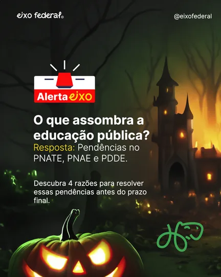 Post da Eixo Federal sobre recursos do PDDE